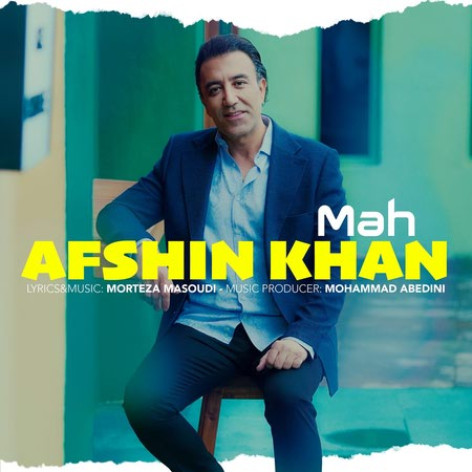 دانلود آهنگ افشین خان ماه