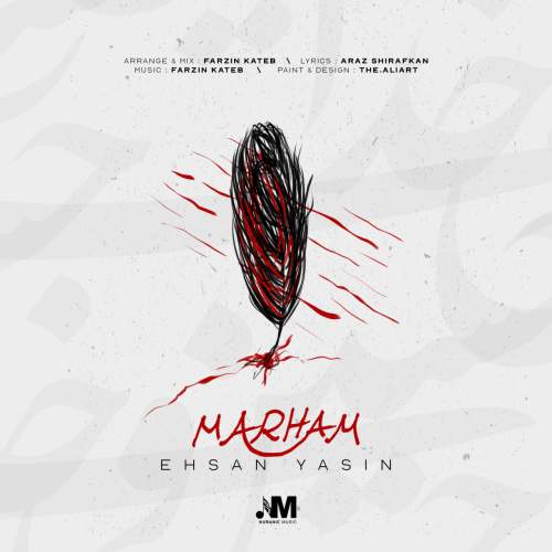 دانلود آهنگ احسان یاسین مرهم (تیتراژ ابتدایی برنامه ی از سرگذشت)