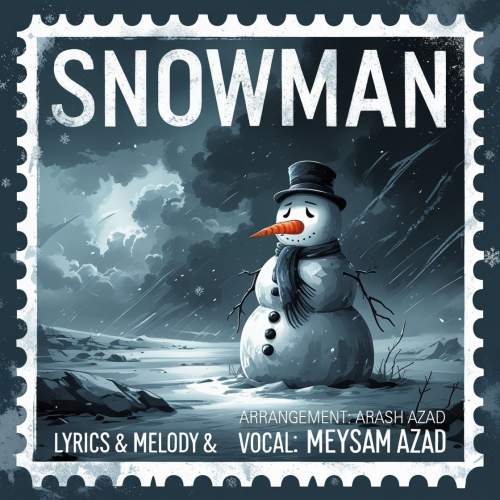 دانلود آهنگ میثم آزاد آدم برفی