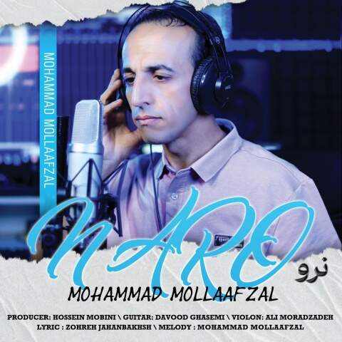 دانلود آهنگ محمد ملاافضل نرو