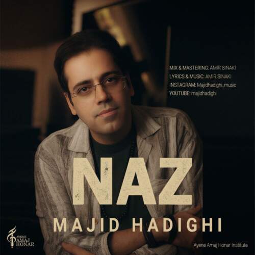 دانلود آهنگ مجید حدیقی ناز